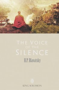 The Voice of the Silence by Helena Petrovna Blavatsky